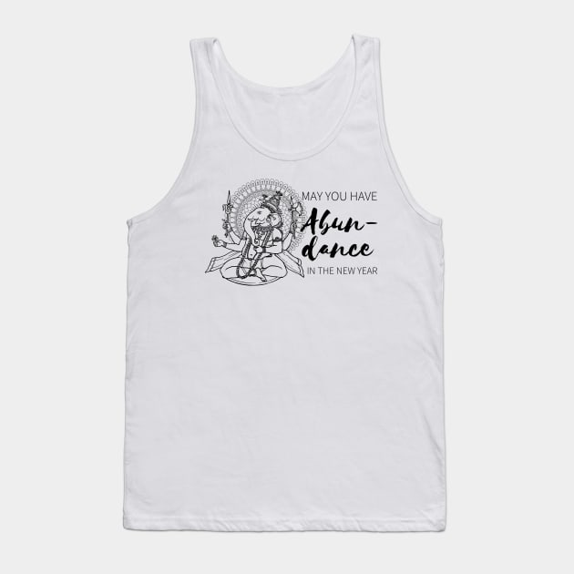 May You Have Abundance in the New Year Tank Top by AndrewArcher